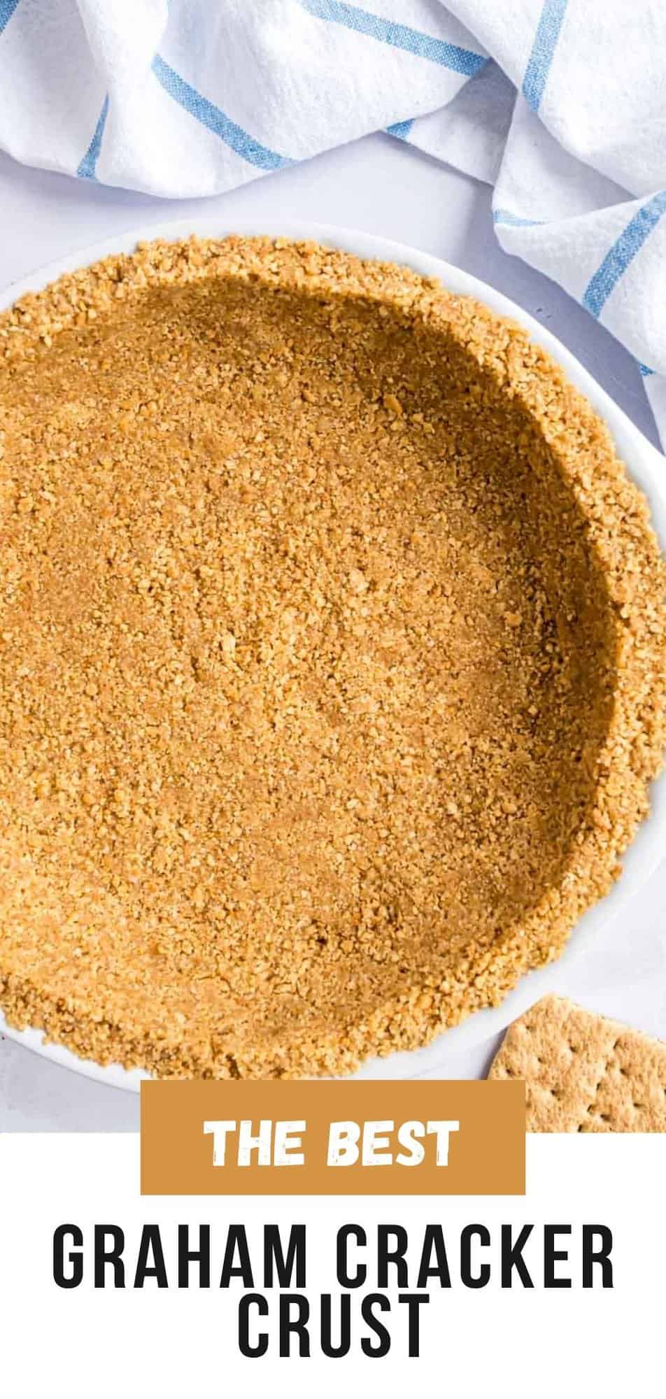 Graham Cracker Crust Pinterest graphic with text and photos.