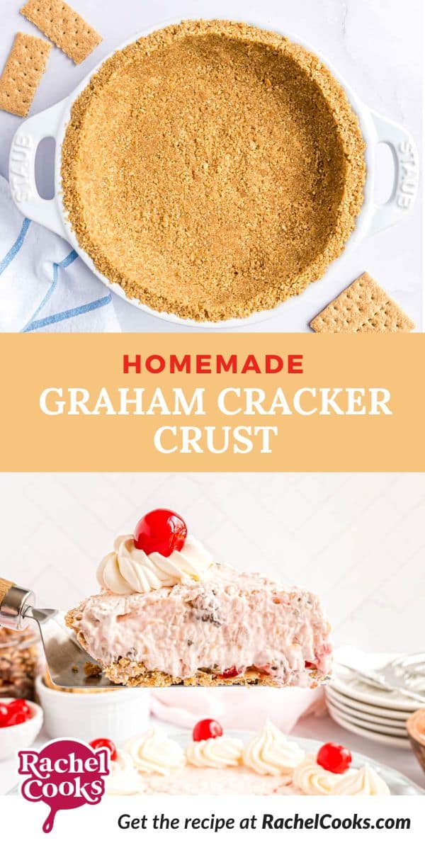 Graham Cracker Crust Pinterest graphic with text and photos.
