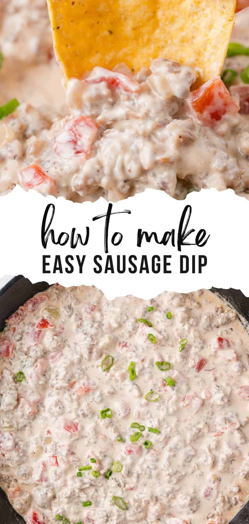 Sausage Dip Pinterest graphic with text and photos.