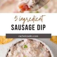 Sausage Dip Pinterest graphic with text and photos.