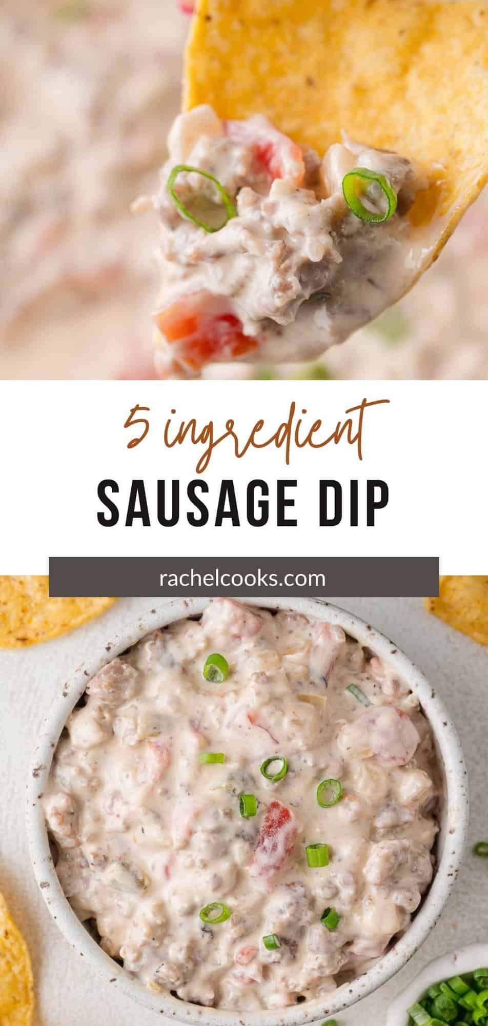 Sausage Dip Pinterest graphic with text and photos.