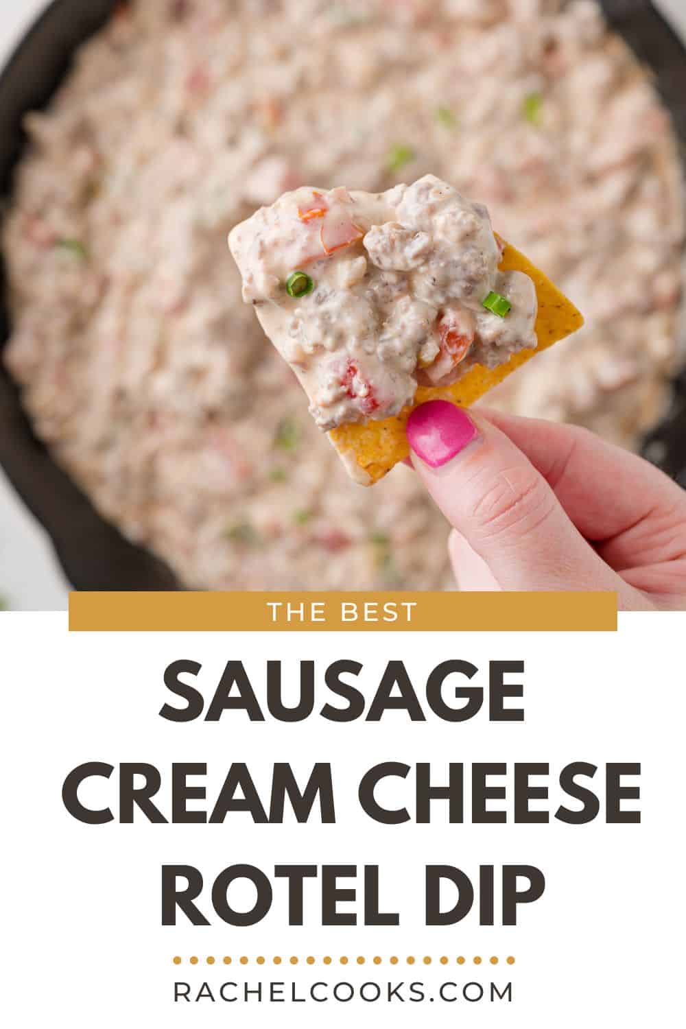 Sausage Dip Pinterest graphic with text and photos.