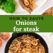 Sautéed Onions Pinterest graphic with text and photos.