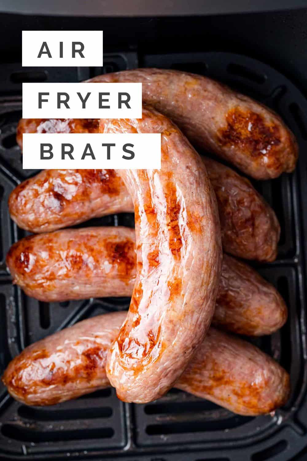 Air Fryer Brats Pinterest graphic with text and photos.