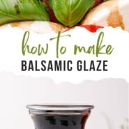 Balsamic Reduction Pinterest graphic with text and photos.
