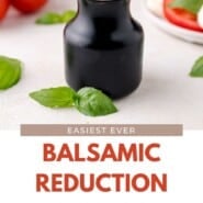 Balsamic Reduction Pinterest graphic with text and photos.