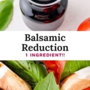 Balsamic Reduction Pinterest graphic with text and photos.