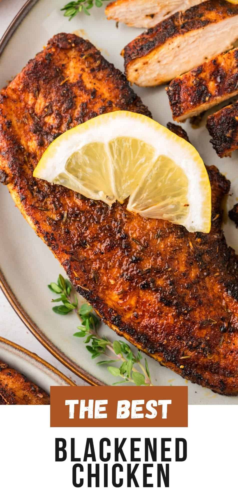 Blackened Chicken Pinterest graphic with text and photos.