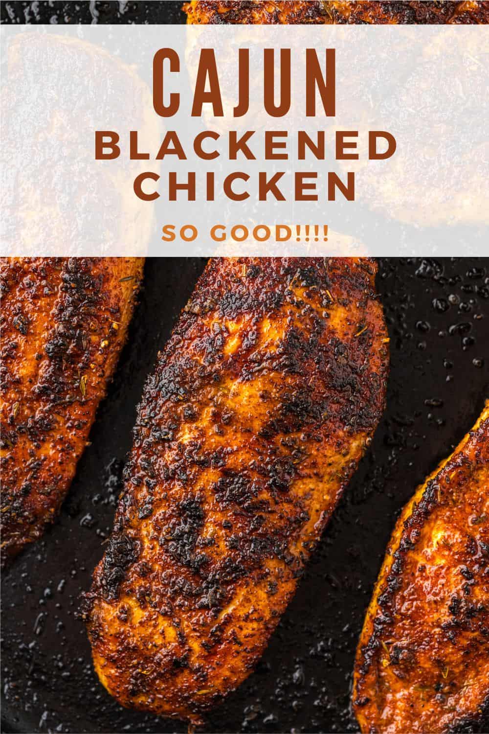Blackened Chicken Pinterest graphic with text and photos.