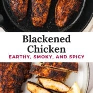 Blackened Chicken Pinterest graphic with text and photos.