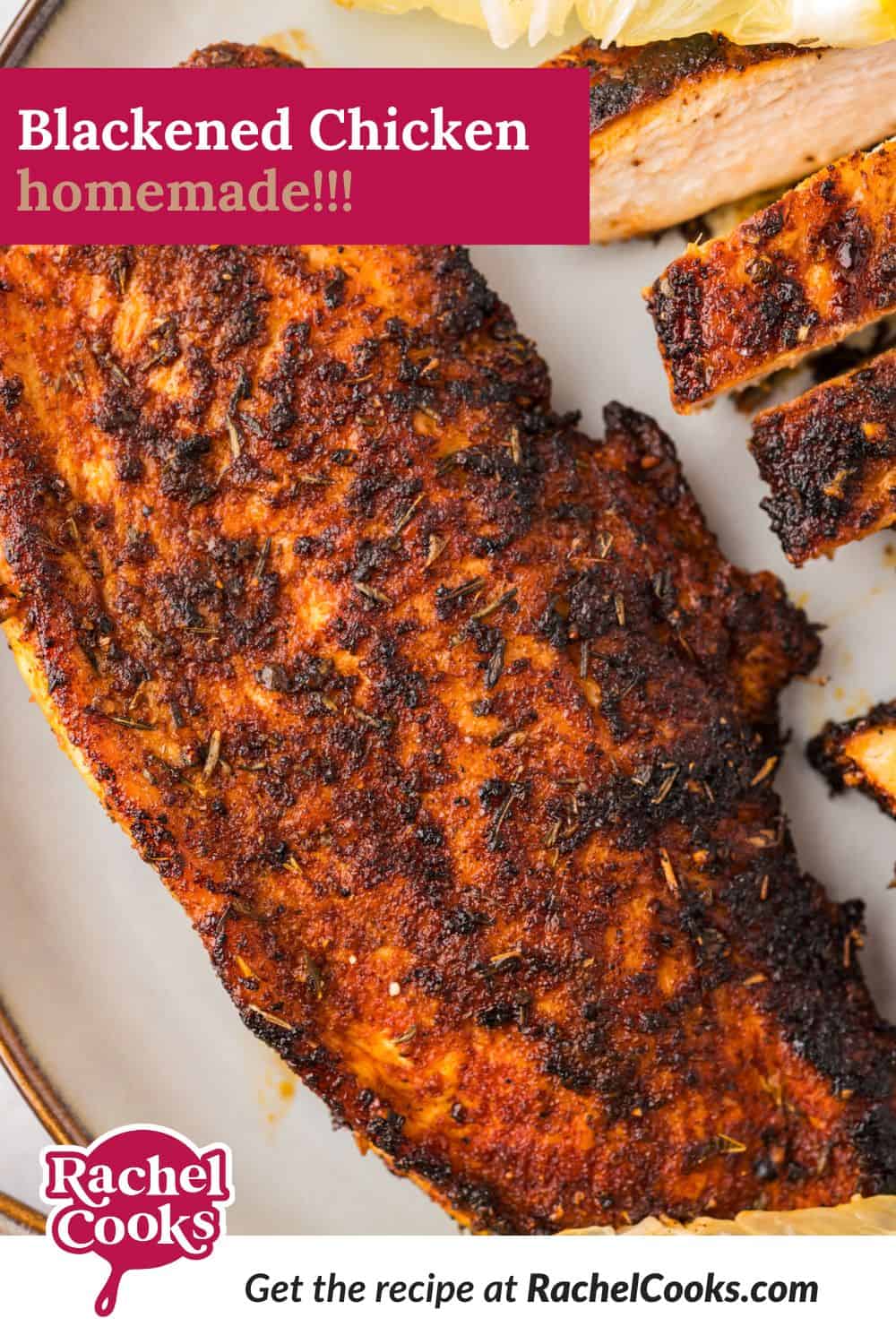 Blackened Chicken Pinterest graphic with text and photos.