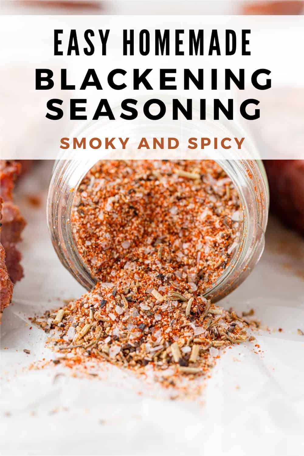 Blackening Seasoning Pinterest graphic with text and photos.