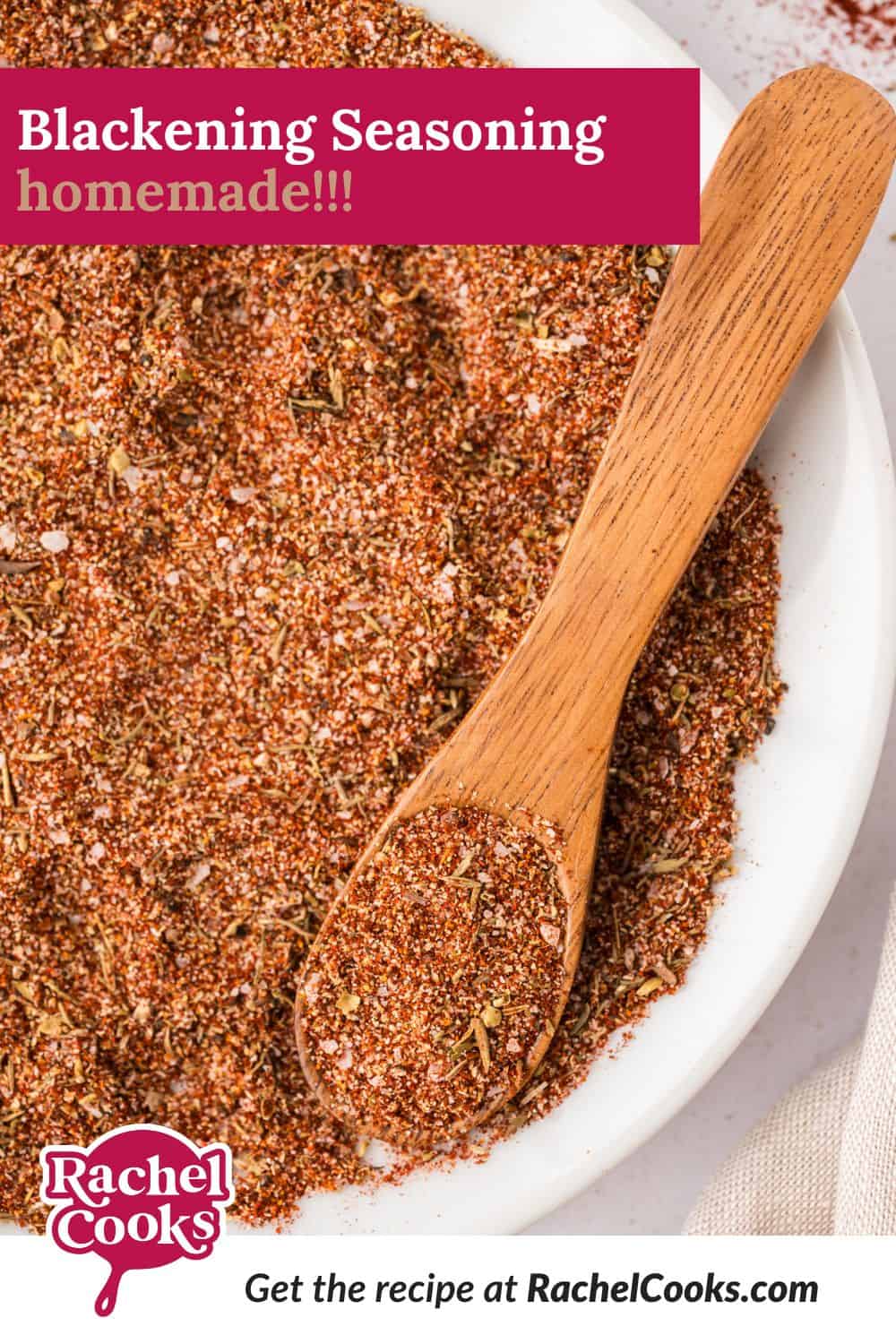 Blackening Seasoning Pinterest graphic with text and photos.