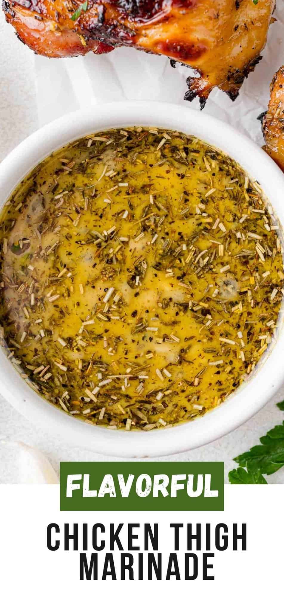 Chicken Thigh Marinade Pinterest graphic with text and photos.
