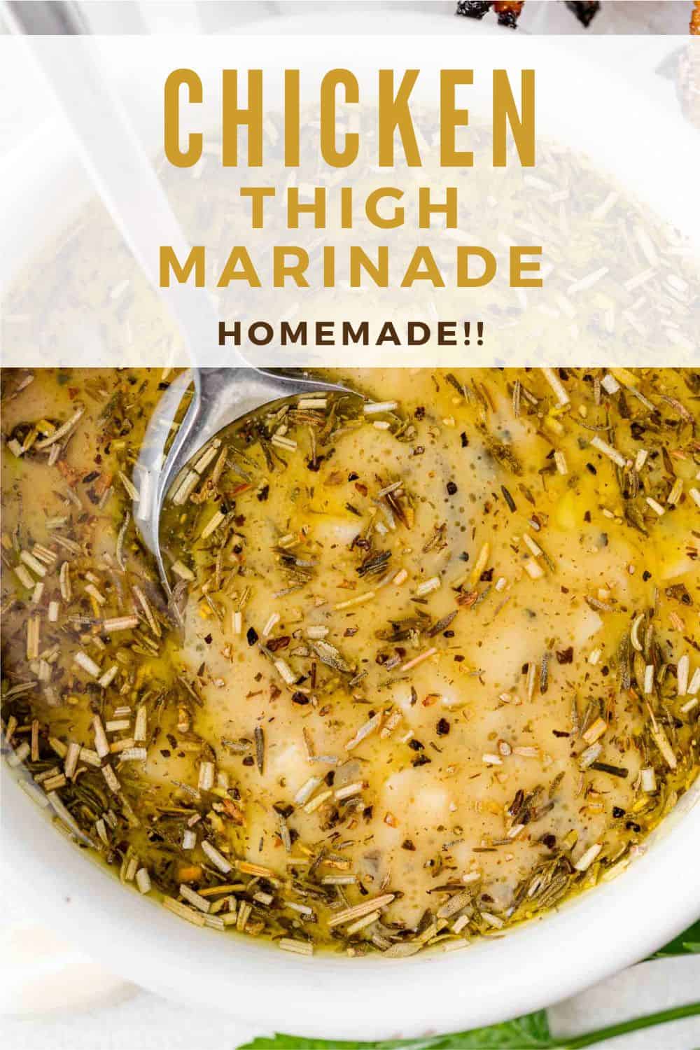 Chicken Thigh Marinade Pinterest graphic with text and photos.
