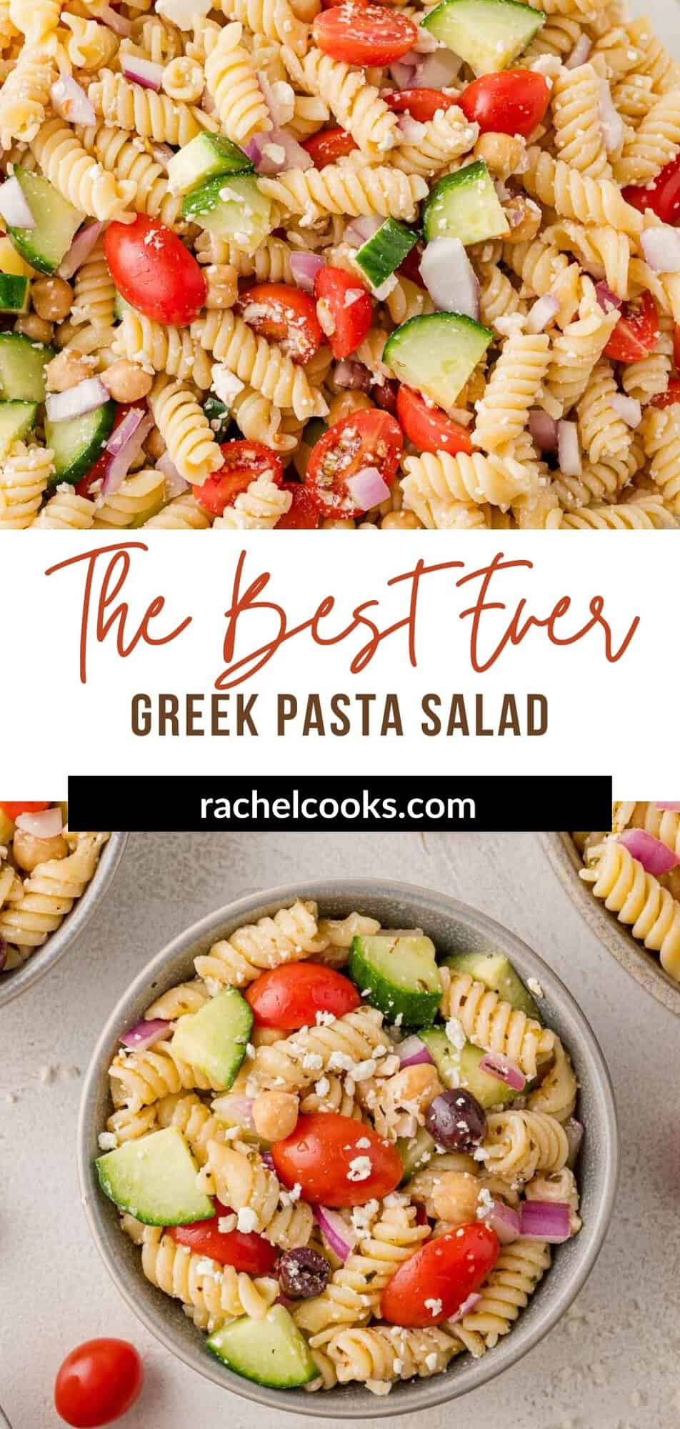 Greek Pasta Salad Pinterest graphic with text and photos.