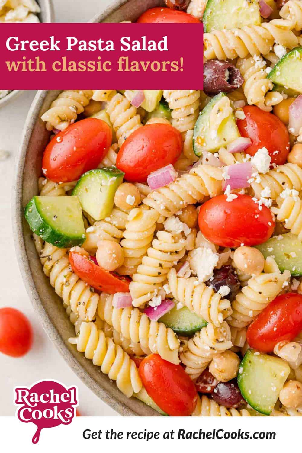 Greek Pasta Salad Pinterest graphic with text and photos.