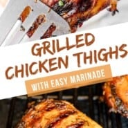 Grilled Chicken Thighs Pinterest graphic with text and photos.