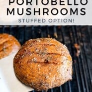 Grilled Portobello Mushrooms Pinterest graphic with text and photos.
