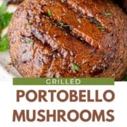Grilled Portobello Mushrooms Pinterest graphic with text and photos.