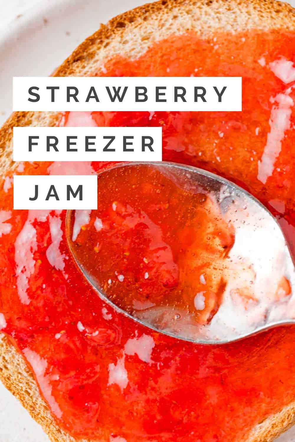 Strawberry Freezer Jam Pinterest graphic with text and photos.