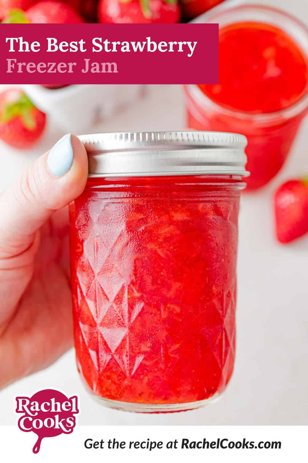 Strawberry Freezer Jam Pinterest graphic with text and photos.