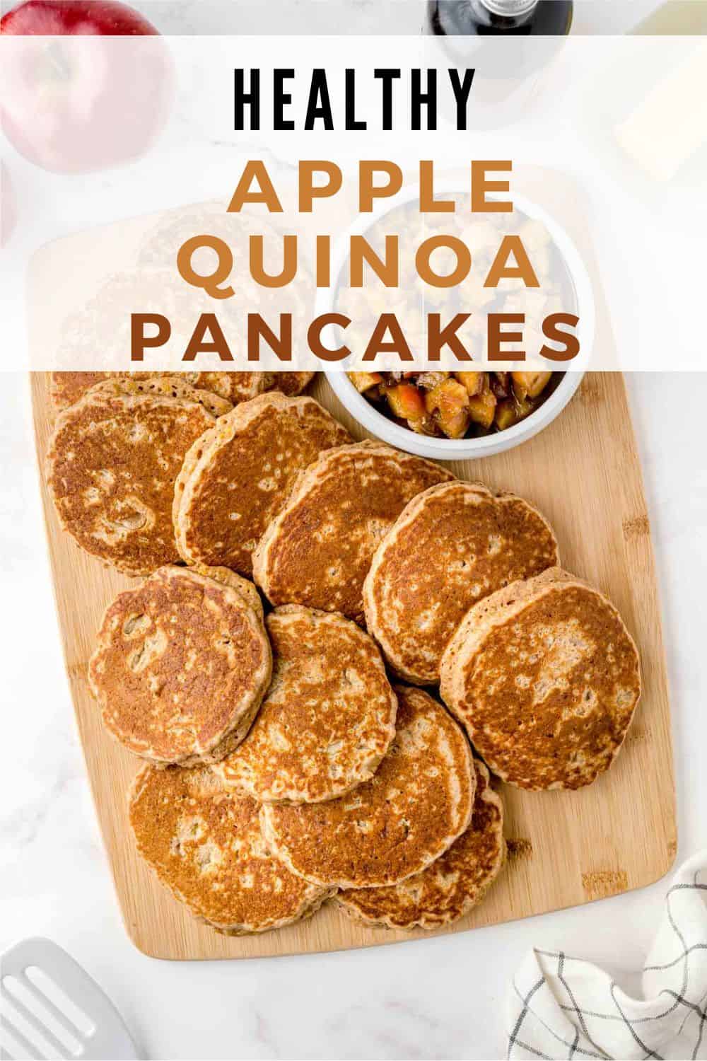 Apple Quinoa Pancakes Pinterest graphic with text and photos.