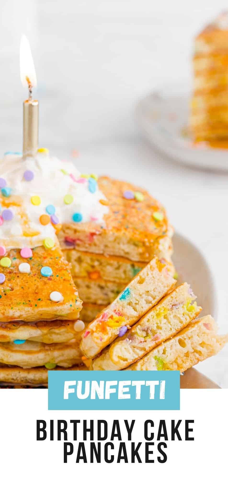 Birthday Cake Pancakes Pinterest graphic with text and photos.