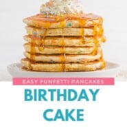 Birthday Cake Pancakes Pinterest graphic with text and photos.