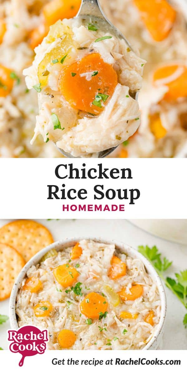 Chicken Rice Soup Pinterest graphic with text and photos.