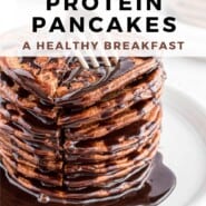 Chocolate Protein Pancakes Pinterest graphic with text and photos.
