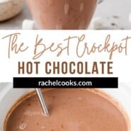 Crockpot Hot Chocolate Pinterest graphic with text and photos.