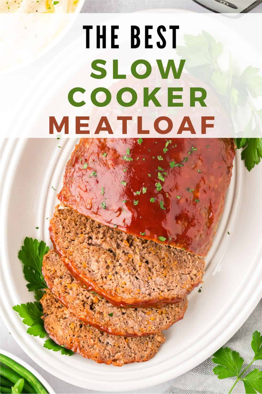 Crockpot Meatloaf Pinterest graphic with text and photos.