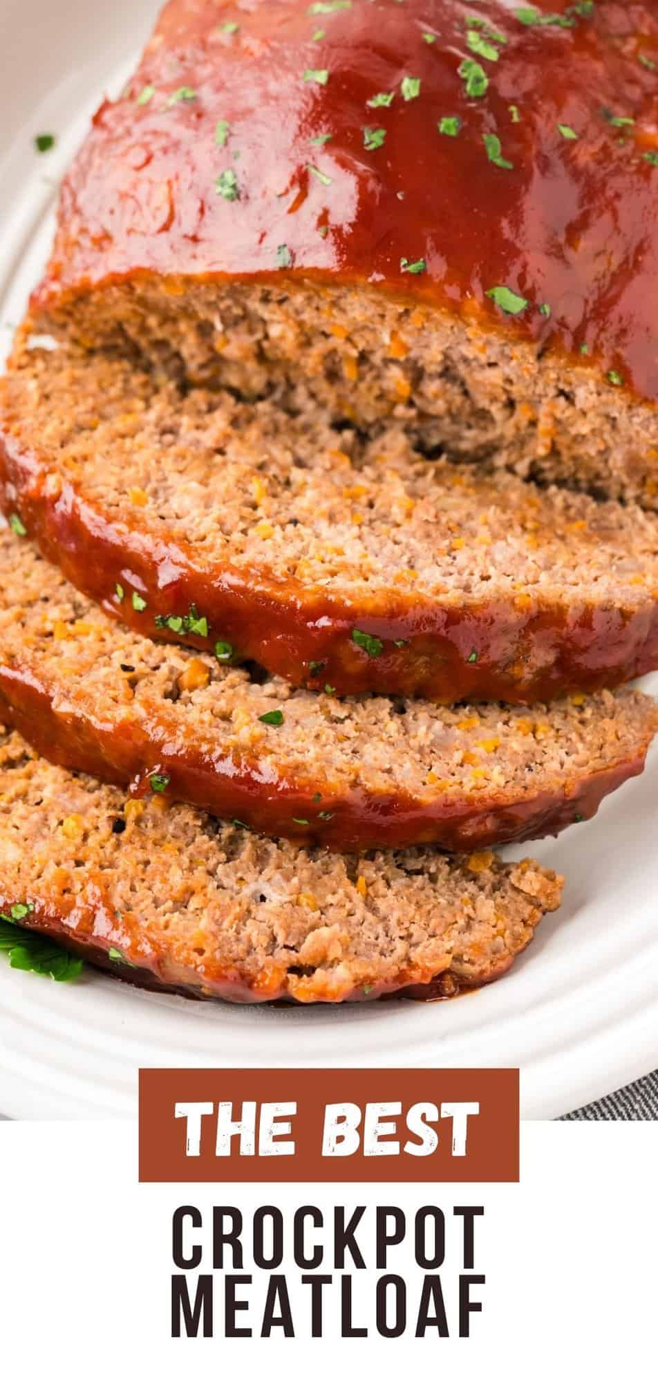 Crockpot Meatloaf Pinterest graphic with text and photos.