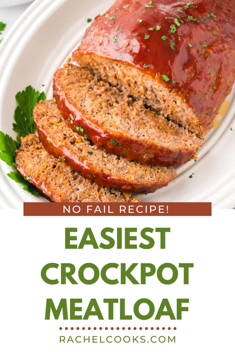 Crockpot Meatloaf Pinterest graphic with text and photos.