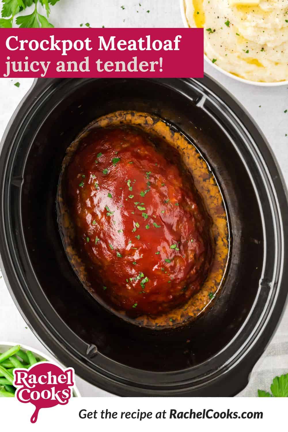 Crockpot Meatloaf Pinterest graphic with text and photos.
