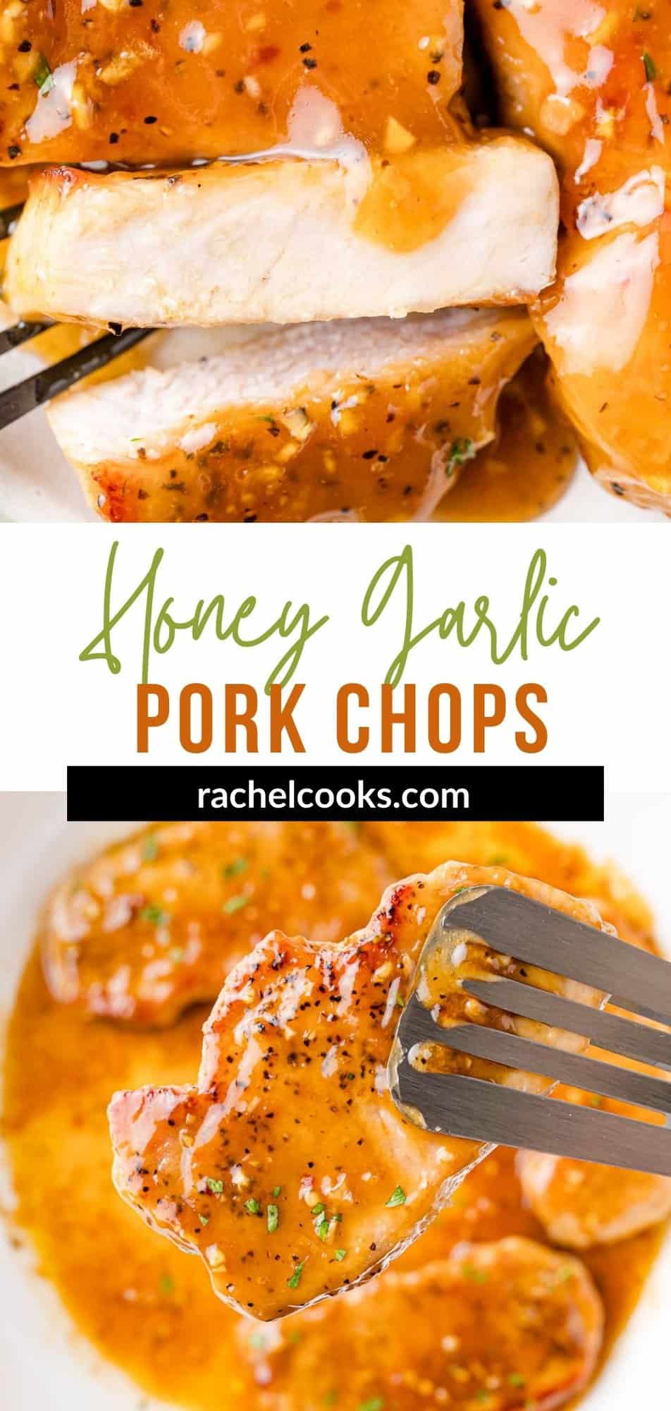 Honey Garlic Pork Chops Pinterest graphic with text and photos.