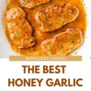 Honey Garlic Pork Chops Pinterest graphic with text and photos.