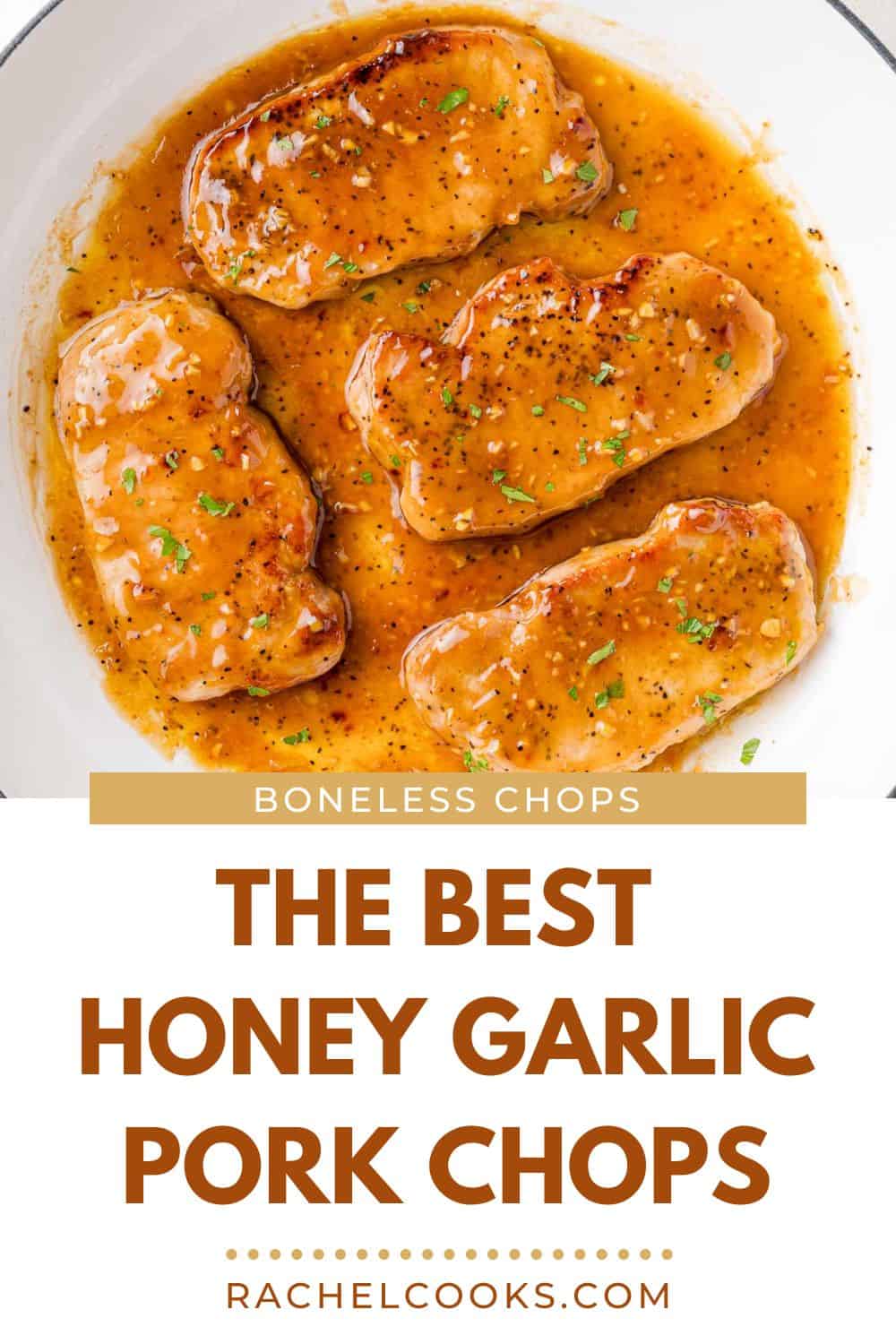 Honey Garlic Pork Chops Pinterest graphic with text and photos.