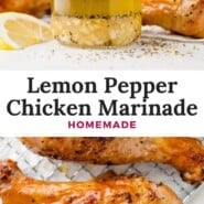 Lemon Pepper Chicken Marinade Pinterest graphic with text and photos.