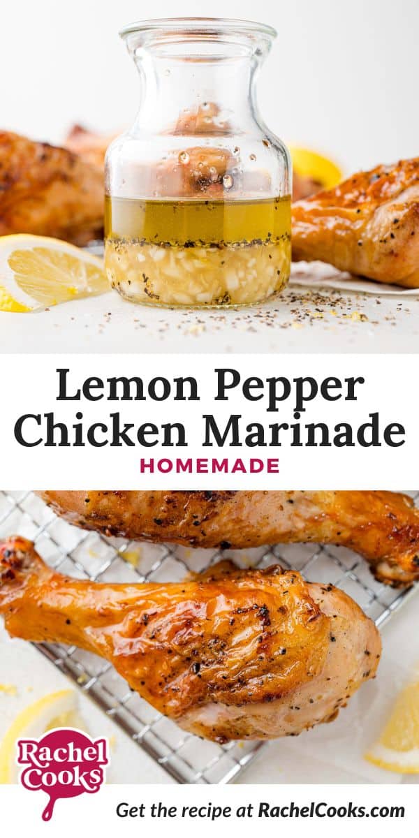Lemon Pepper Chicken Marinade Pinterest graphic with text and photos.