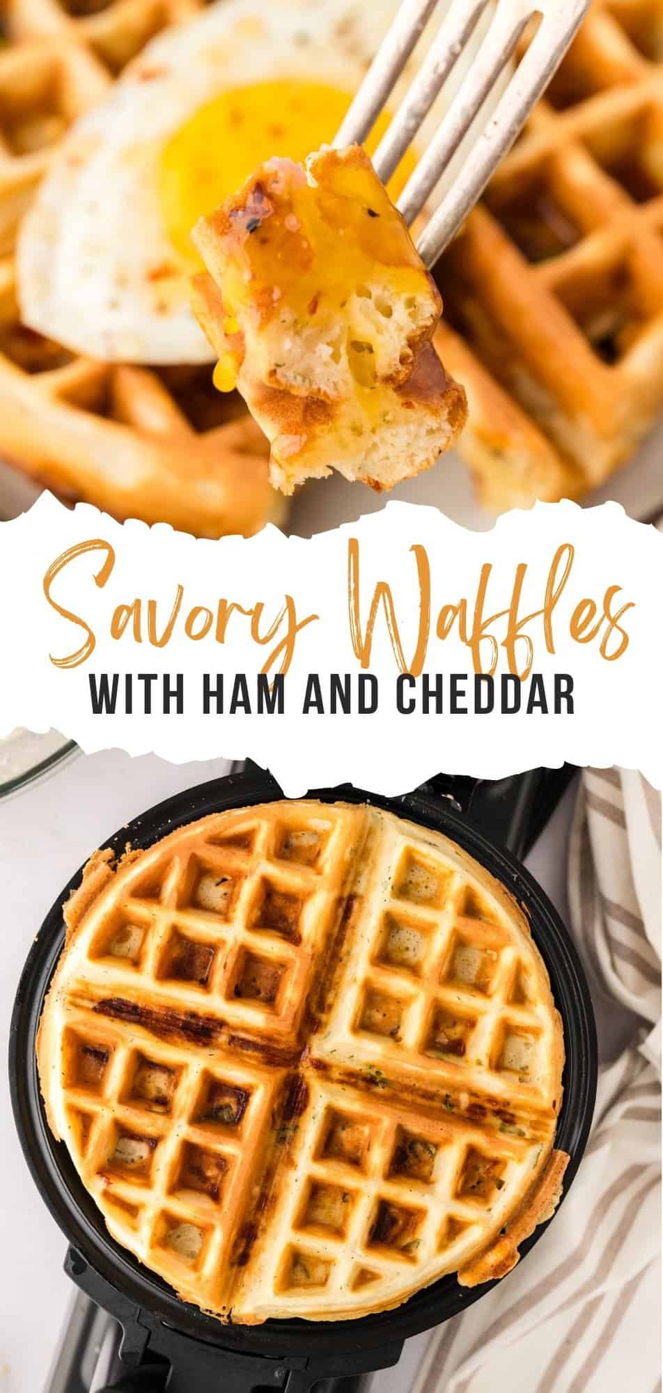 Savory Waffles with Ham and Cheddar Pinterest graphic with text and photos.
