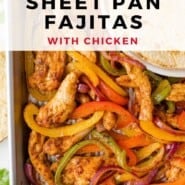 Sheet Pan Fajitas Pinterest graphic with text and photos.