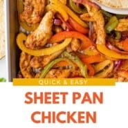 Sheet Pan Fajitas Pinterest graphic with text and photos.