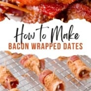 Bacon Wrapped Dates Pinterest graphic with text and photos.