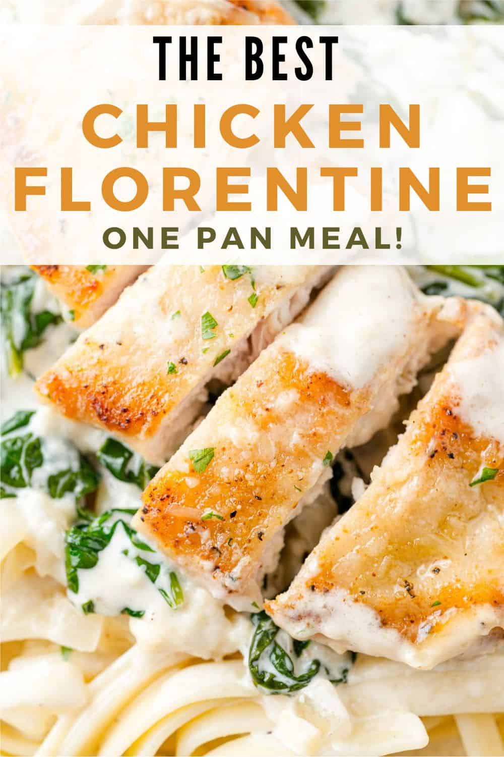 Chicken Florentine Pinterest graphic with text and photos.