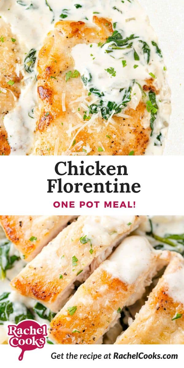 Chicken Florentine Pinterest graphic with text and photos.