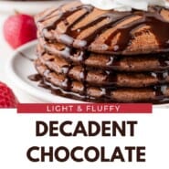 Chocolate Pancakes Pinterest graphic with text and photos.
