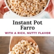 Instant Pot Farro Pinterest graphic with text and photos.