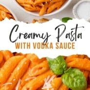Vodka Pasta Pinterest graphic with text and photos.